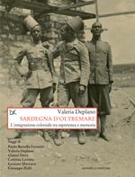 Sardegna d'oltremare. L'emigrazione coloniale tra esperienza e memoria