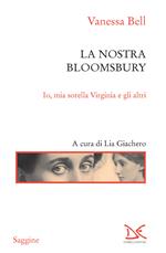 La nostra Bloomsbury. Io, mia sorella Virginia e gli altri