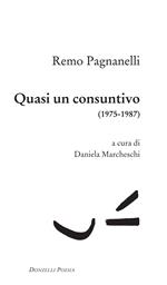 Quasi un consuntivo (1975-1987)