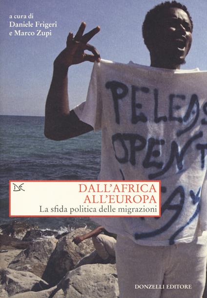 Dall'Africa all'Europa. La sfida politica delle migrazioni - copertina