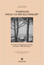 Viareggio nelle «guide illustrate»