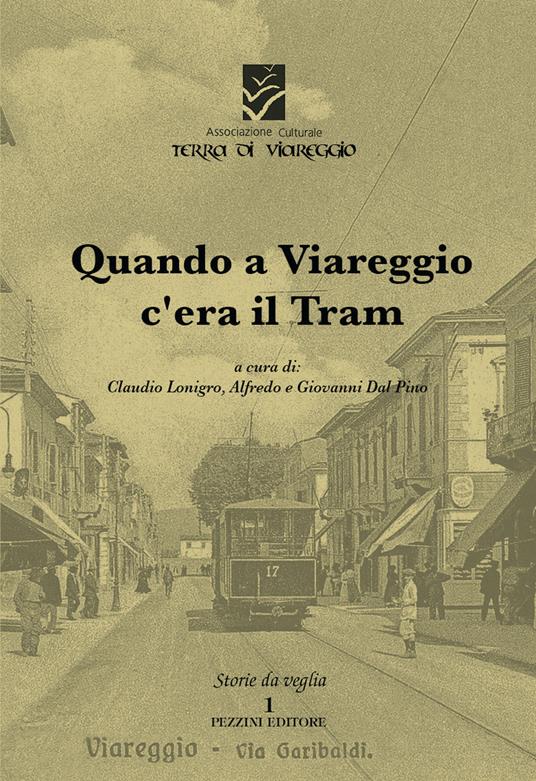 Quando a Viareggio c'era il tram - copertina