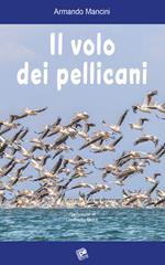 Il volo dei pellicani