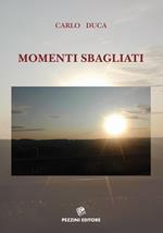 Momenti sbagliati