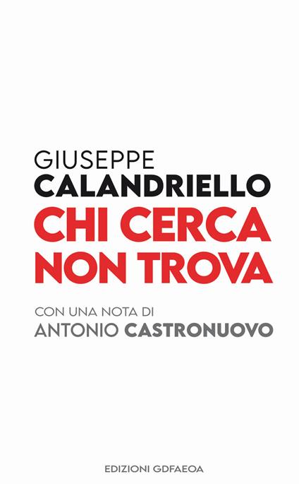 Chi cerca non trova - Giuseppe Calandriello - copertina