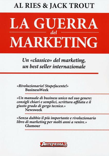 La guerra del marketing - Al Ries,Jack Trout - copertina