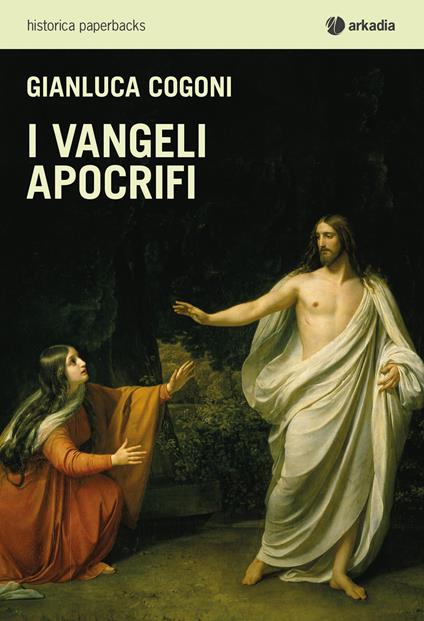 I Vangeli apocrifi - Gianluca Cogoni - copertina