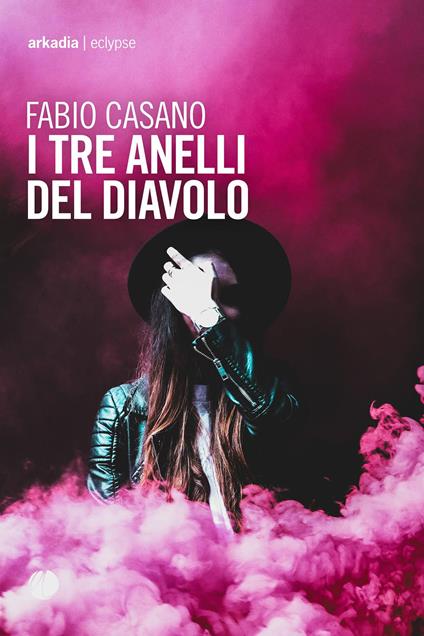 I tre anelli del diavolo - Fabio Casano - copertina