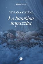 La bambina impazzita