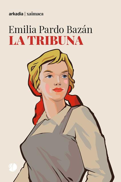 La tribuna - Emilia Pardo Bazán - copertina