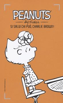 Si salvi chi può, Charlie Brown! Vol. 6
