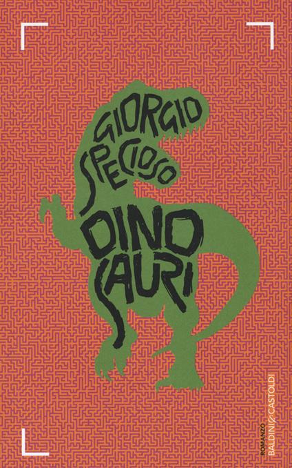 Dinosauri - Giorgio Specioso - copertina