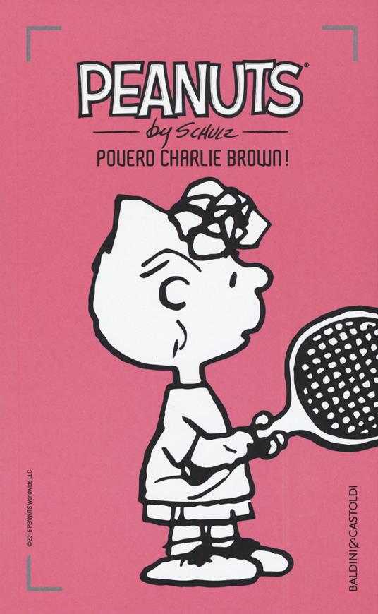 Povero Charlie Brown!. Vol. 27 - Charles M. Schulz - copertina