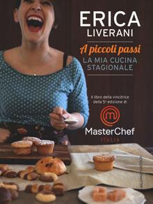 A piccoli passi. La mia cucina stagionale