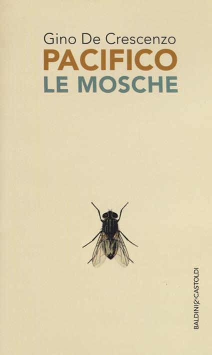 Le mosche - Pacifico - copertina