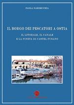 Il borgo dei pescatori di Ostia