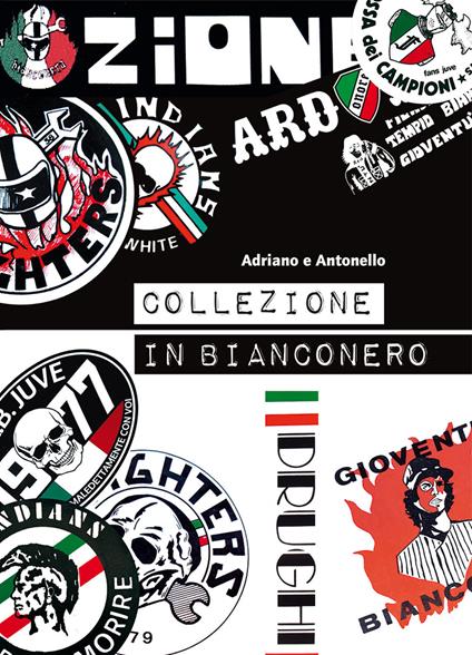 Collezione in bianconero. Ediz. illustrata - Adriano Rizzi,Antonello Causa - copertina