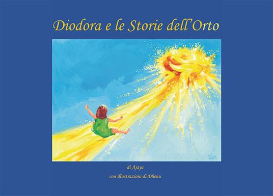 Diodora e le storie dell'orto - Ajaya - copertina