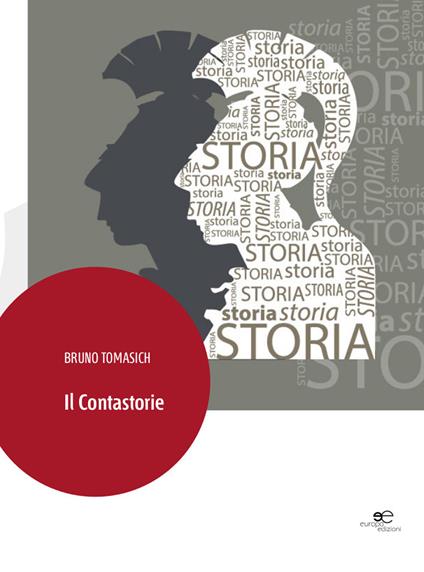 Il contastorie - Bruno Tomasich - copertina