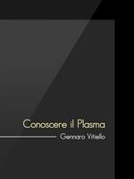 Guida: conoscere il plasma