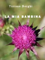 La mia bambina