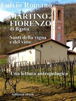 Martino e Fiorenzo di Bastia, santi della vigna e del vino. Una lettura tra antropologia, arte e storia