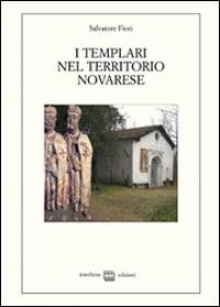 I templari nel territorio novarese - Salvatore Fiori - copertina