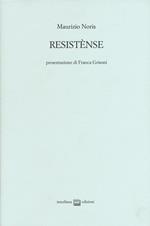 Resistense