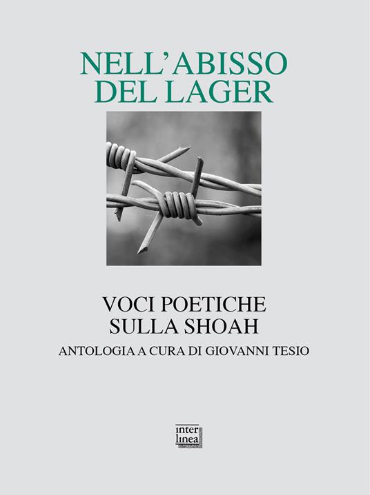 Nell'abisso del Lager. Voci poetiche sulla Shoah. Un'antologia - copertina