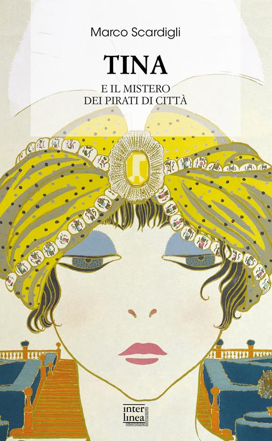 Tina e il mistero dei pirati di città - Marco Scardigli - ebook