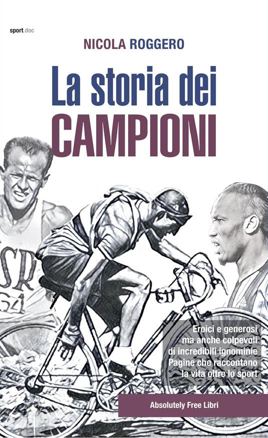 storia dei campioni