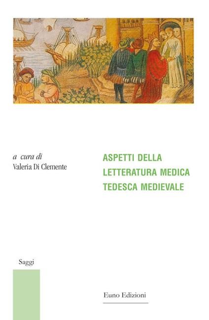 Aspetti della letteratura medica tedesca medievale - copertina