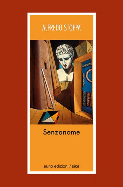 Senzanome - Alfredo Stoppa - copertina