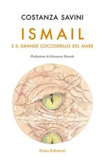 Ismail e il grande coccodrillo del mare