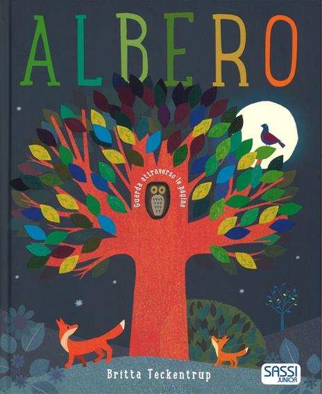 Albero. Ediz. illustrata - Britta Teckentrup,Patricia Hegarty - copertina