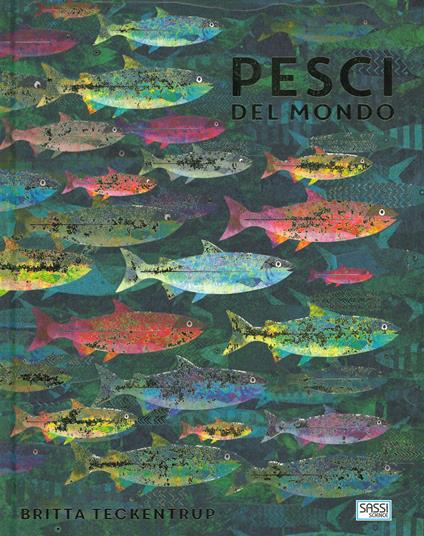 Pesci del mondo - Britta Teckentrup - copertina