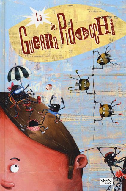 La guerra dei pidocchi. Ediz. a colori - Olivier Daumas,Marypop - copertina