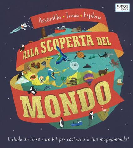 Alla scoperta del mondo. Ediz. a colori. Con gadget - Leon Gray - copertina