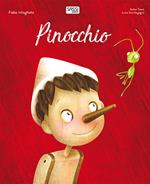 Pinocchio. Fiabe intagliate. Ediz. a colori