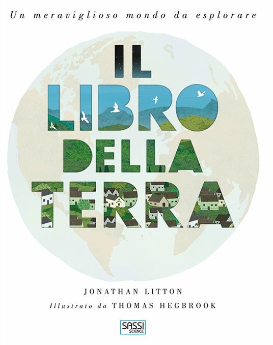 Il libro della Terra. Nuova ediz. - Jonathan Litton - copertina