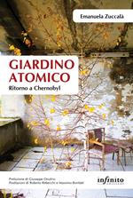 Giardino atomico. Ritorno a Chernobyl