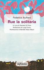 Rue la solitaria