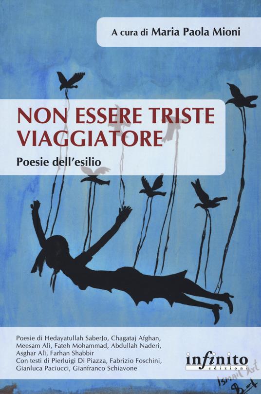 Non essere triste viaggiatore. Poesie dell'esilio - copertina