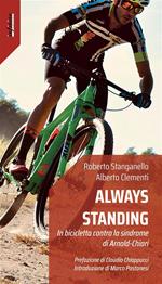 Always standing. In bicicletta contro la sindrome di Arnold-Chiari