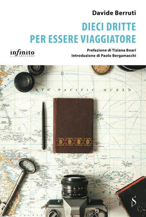 Dieci dritte per essere viaggiatore - Davide Berruti - ebook