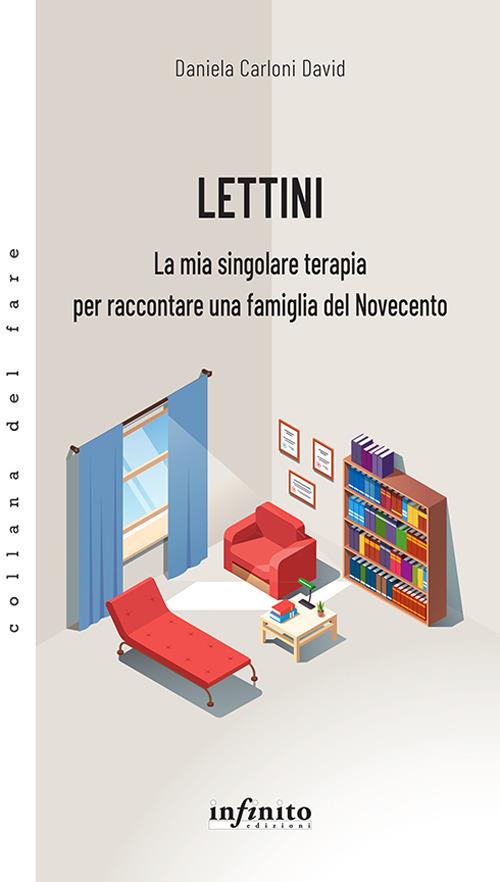 Lettini. La mia singolare terapia per raccontare una famiglia del Novecento - Daniela David - copertina