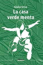 La casa verde menta