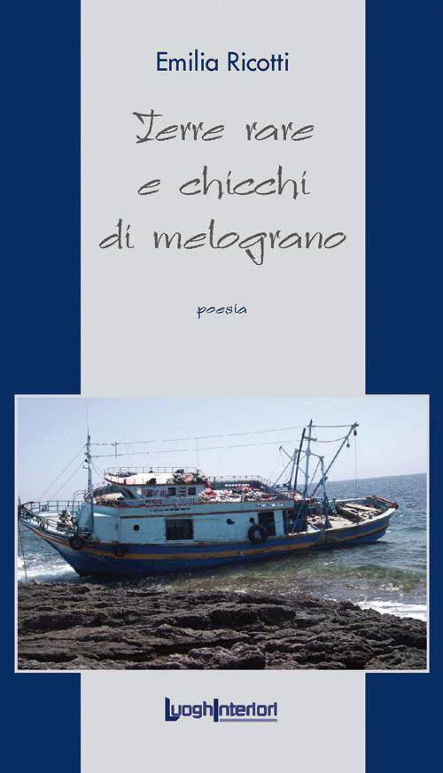 Terre rare e chicchi di melograno - Emilia Ricotti - copertina