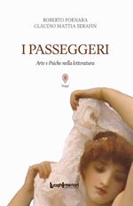 I passeggeri. Arte e Psiche nella letteratura