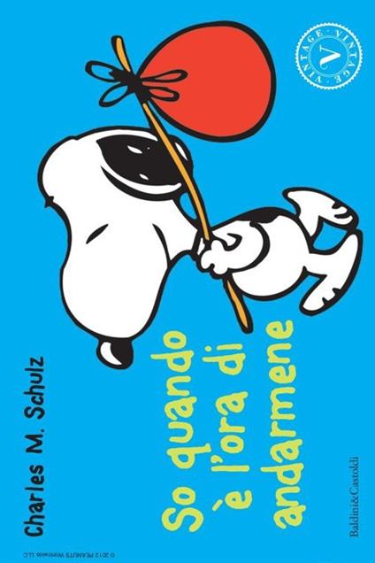 So quando è l'ora di andarmene - Charles M. Schulz - copertina